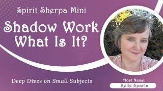 Shadow Work - What Is It?