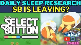 Daily Sleep: Select Button is... Leaving Us? #pokemonsleep #grubbin