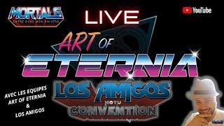 LIVE ART OF ETERNIA & LOS AMIGOS sur MortalG entre dans mon Univers !!!