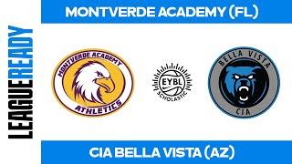 EYBL Scholastic Tournament - Montverde Academy (FL) vs. CIA Bella Vista (AZ)