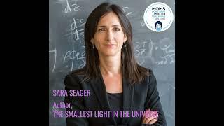 Sara Seager, THE SMALLEST LIGHT IN THE UNIVERSE