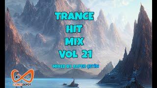 Trance Hit Mix Vol 21 (Alper Çetin) | Progressive Trance | Uplifting Trance |