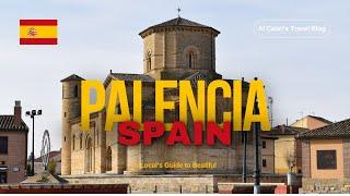 Top things to Do in Palencia Spain!