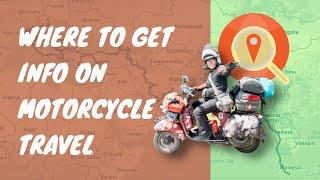 Where to Search for Information on Motorcycle Travel