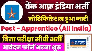 Bank of India Recruitment 2025 | All India Job | Apprentice Vacancy In BOI Bank | Fresher Job