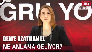 Bahçeli'nin Açıklamalarından Sonra Çözüm Sürecinde Neler Olacak? | Doğru Yorum