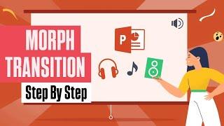 PowerPoint Presentation Template Tutorial | Morph Transition | Step By Step 