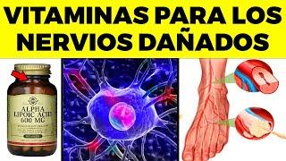 6 VITAMINAS OBLIGATORIAS para Prevenir los NERVIOS DAÑADOS, y ERROR COMÚN QUE ACABA CON TUS NERVIOS