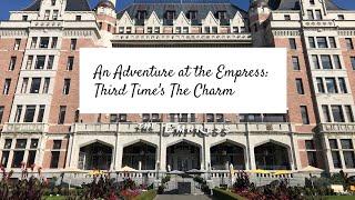 5 Nights at the Fairmont Empress Victoria, BC - September 2021