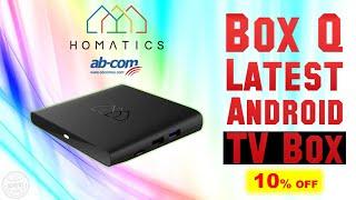 Box Q Android TV Box By Homatics AB-Com - Review