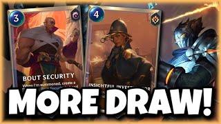 The Best Thing You Can Do In This Game Is Draw Cards, And This Deck Draw More! | Legends of Runetera