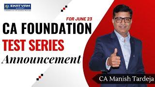 Announcement Of CA Foundation Test Series | Jun 2023 Exam | CA Online Classes In Pune