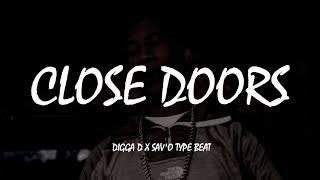 Digga D x Sav'O Type Beat "Close Doors" | UK Drill Instrumental 2019