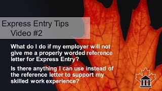 Express Entry Tips #2 - No Reference Letters