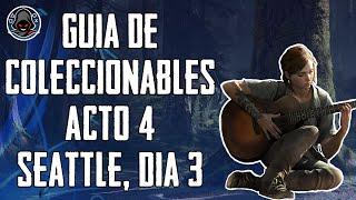  THE LAST OF US 2 | Guía de COLECCIONABLES Acto 4 Artefactos, Cartas, Entradas de diario, Monedas..