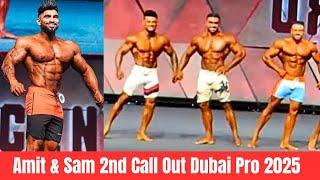 Amit Agre & Nishant Bansal 2nd Call Out Dubai Pro Show 2025 Live