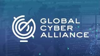 Global Cyber Alliance: Why Our Work is Critical