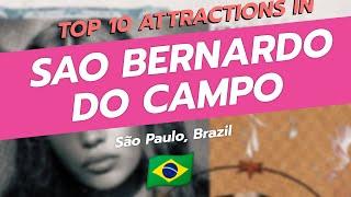 Top 10 Attractions in São Bernardo do Campo 