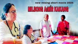 milbong a:mír kakang / new mising short movie / Anima Mili official / 2024