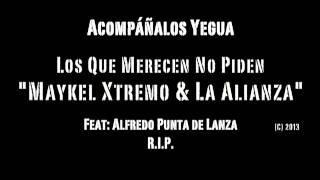 Acompáñalos Yegua. Maykel Xtremo & La Alianza