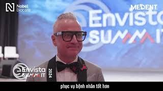 Những lý do không nên bỏ lỡ Envista Summit 2024?
