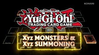 Yu-Gi-Oh! For Beginners - Xyz Monsters and Xyz Summoning