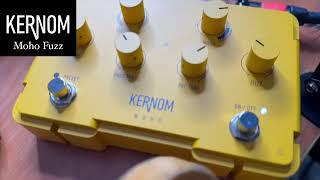 KERNOM MOHO FUZZ