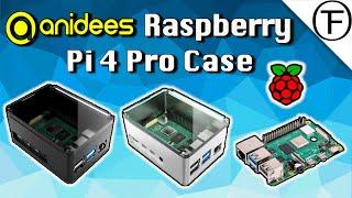 Anidees Raspberry Pi 4 Pro Case - First Look