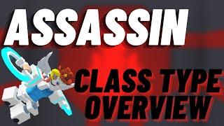 A Bloody Mess - Assassin Class Type Overview | Critical Strike