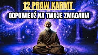 12 Praw Karmy, które Mogą Zmienić Twoje Życie - Lekcje Życiowe