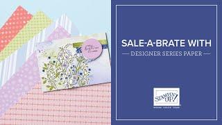 Sale-A-Brate with Designer Series Paper