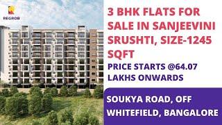 Sanjeevini Srushti |️ 6366370375 | 3 BHK Flats For Sale in Whitefield Bangalore | Size- 1245 Sqft