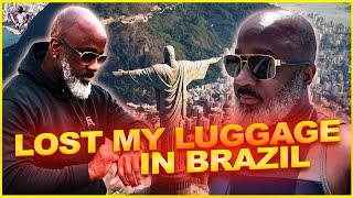 I Lost My Luggage In Brazil