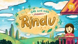 GMS Live Kidz - Rindu (Official Lyric Video)