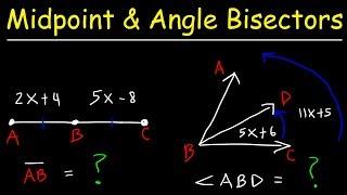 Angle Bisector Theorem - Midpoints & Line Segments