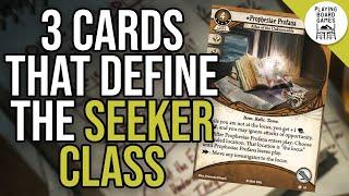 3 Cards That Define the SEEKER Class (ARKHAM HORROR: THE CARD GAME)