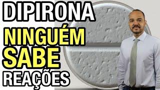 DIPIRONA: O QUE NINGUÉM TE CONTOU SOBRE O TRATAMENTO E OS EFEITOS COLATERAIS