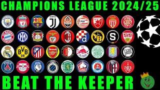 Champions League 2024/25 - Beat The Keeper Marble Race King