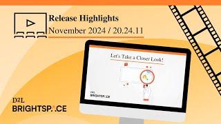 November 2024/20.24.11 Release Highlights Video