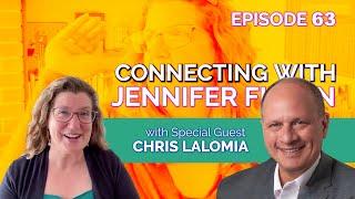 Connecting with Jennifer Filzen: Chris Lalomia