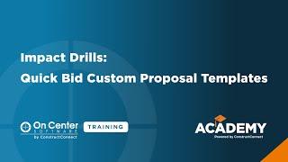 Impact Drills: Quick Bid Custom Proposals