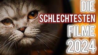 Die Schlechtesten Filme 2024