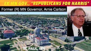 Former Minnesota Governor Carlson Part Of: "Republicans for Harris"