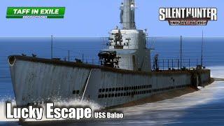 Silent Hunter 4: Wolves of the Pacific | USS Balao | Ep.30 - A Lucky Escape!