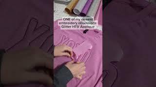 Glitter HTV Embroidery Applique - So fun and easy to do! #embroiderymachine