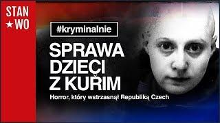 Sprawa Dzieci z Kurim - Kryminalnie #34