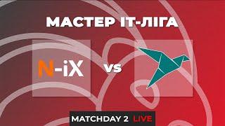 LIVE | N-IX - Techmagic (Мастер ІТ-Ліга 2024/2025)