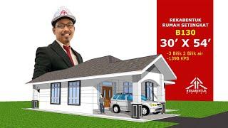 DESIGN RUMAH B130- PELAN RUMAH BANGLO SETINGKAT 3 BILIK (1398 KAKI PERSEGI-30’ X 54’)