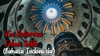 JALAN SALIB VIRTUAL TOUR Bahasa Indonesia