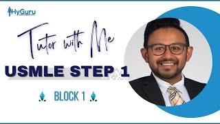 Tutor with Me | USMLE Step 1 Question Breakdown (Block 1️⃣)